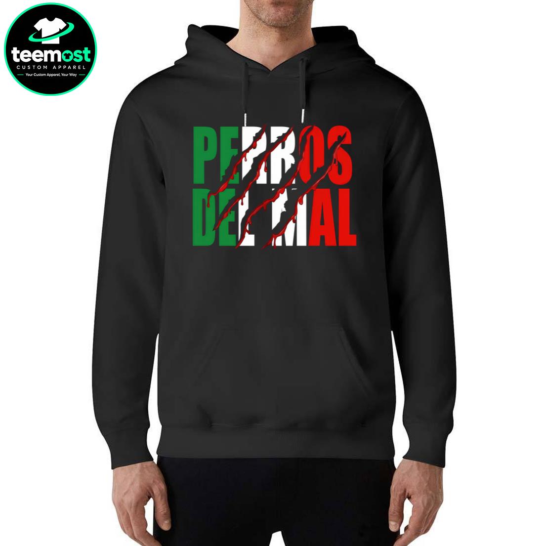 Perros Del Mal Dios Perdona Los Perros No 2026 Hoodie, Premium SS T-Shirt, Long Sleeve Shirt